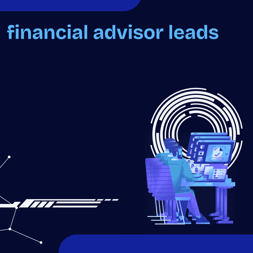 financial advisor leads